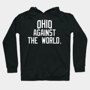 Ohio Against The World Hoodie